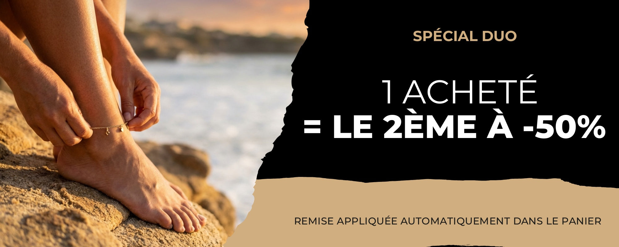 Anklets - Offre Duo 1 acheté 2ème à -50%