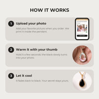 Thumbnail for How it works: upload your photo, warm the pendant with your thumb, let it cool back to black | SKU: TPH-DRPN-GOLD